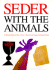 Seder With the Animals