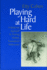 Playing Hard at Life: a Relational Approach to Treating Multiply Traumatized Adolescents