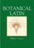 Botanical Latin (Fourth Edition)