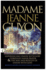 Madame Jeanne Guyon: Experiencing Union With God Through Inner Prayer & the Way and Results of Union With God (Pure Gold Classics)
