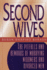 Second Wives: the Pitfalls and Rewards of Marrying Widowers and Divorced Men