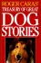 Roger Caras' Treasury of Great Dog Stories