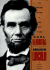 Abraham Lincoln: the Prairie Years & the War Years