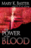 The Power of the Blood: Healing for Your Spirit, Soul, and Body