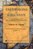Excursions in Calculus: an Interplay of the Continuous and the Discrete (Dolciani Mathematical Expositions)