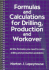 Formulas and Calculations for Drilling, Production and Workover