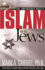 Islam and the Jews: the Unfinished Battle
