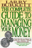 The Complete Guide to Managing Your Money