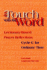 In Touch With the Word: Cycle C, Lectionary-Based Prayer Reflections