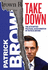 Takedown: the Attempted Political Assassination of