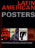 Latin American Posters: Public Aesthetics and Mass Politics