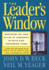 The Leader's Window: Mastering the Four Styles of Leadership to Build High-Performing Teams