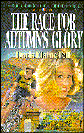 The Race for Autumn's Glory (Seasons of Intrigue, Book 6)