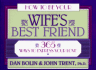 How to Be Your Wife's Best Friend: 365 Ways to Express Your Love (Lifechange)