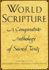 World Scripture: a Comparative Anthology of Sacred Texts