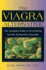The Viagra Alternative: the Complete Guide to Overcoming Erectile Dysfunction Naturally