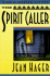 The Spirit Caller