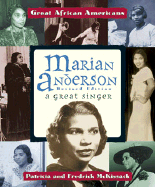 Marian Anderson: a Great Singer (Great African Americans Series)
