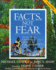 Facts, Not Fear