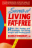 Secrets of Living Fat-Free: Hints, Tips, Recipes, and Strategies for Losing Weight and Feeling Great