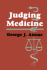 Judging Medicine (Contemporary Issues in Biomedicine, Ethics, and Society)