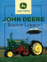 The John Deere Legacy (John Deere (Voyageur Press))