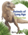 Animals of Long Ago: an Activity Book