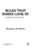 Rules That Babies Look By: the Organization of Newborn Visual Activity