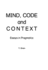 Mind, Code and Context: Essays in Pragmatics
