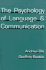 The Psychology of Language and Communication