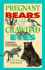 Pregnant Bears and Crawdad Eyes: Excursions and Encounters in the Animal World