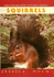 Squirrels (British Natural History Series)