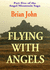 Flying With Angels (Angel Mountain Saga) (the Angel Mountain Saga)