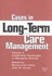 Cases in Long-Term Care Management: Building the Continuum