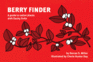 Berry Finder Format: Paperback