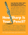 How Sharp is Your Pencil?