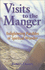 Visits to the Manger: Enlightening Parables of Spiritual Wonder