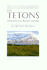 The Tetons: Interpretations of a Mountain Landscape