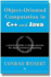 Object-Oriented Computation in C++ and Java: a Practical Guide to Design Patterns for Object-Oriented Computing