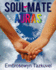 Soul Mate Auras: How to Find Your Soul Mate & Happily Ever After