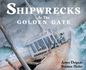 Shipwrecks at Golden Gate
