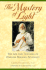 The Mystery of Light: the Life and Teaching of Omraam Mikhael Aivanhov