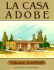 La Casa Adobe