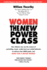 Women the New Power Class