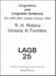 Linguistics and Linguistic Evidence: the Lagb Silver Jubilee Lectures, 1984