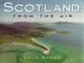 Scotland From the Air