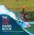 The Surf Girl Handbook: the Essential Guide for Surf Chicks Everywhere