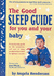 The Good Sleep Guide for You and Your Baby