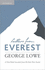 Letters From Everest: a First-Hand Account From the Epic First Ascent. (Signed)