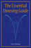 The Essential Dowsing Guide: 1